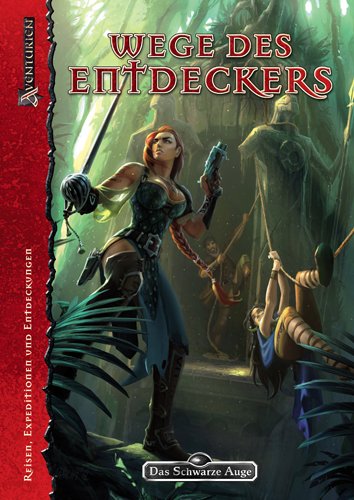 © Ulisses Spiele - Cover: Das Schwarze Auge - Wege des Entdeckers