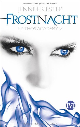 © Piper - Cover: Mythos Academy 5 - Frostnacht