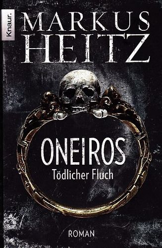 © Knaur - Cover: Oneiros - Tödlicher Fluch