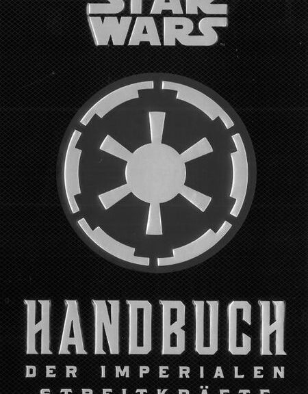 © Panini - Cover: Star Wars: Handbuch der Imperialen Streitkräfte