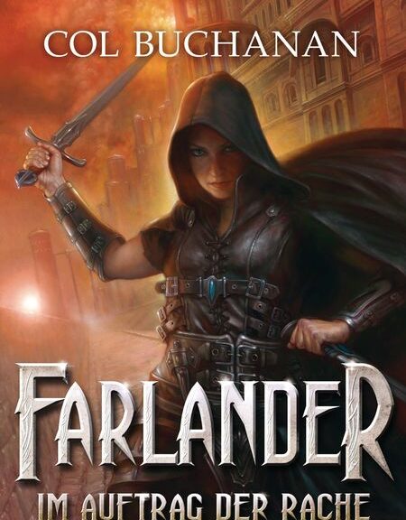 © HEYNE - Cover: Farlander - Im Auftrag der Rache